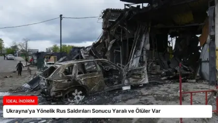 Ukrayna’ya Yönelik Rus Saldırıları Sonucu Yaralı ve Ölüler Var
