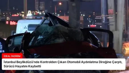 İstanbul Beylikdüzü’nde Kontrolden Çıkan Otomobil Aydınlatma Direğine Çarptı, Sürücü Hayatını Kaybetti