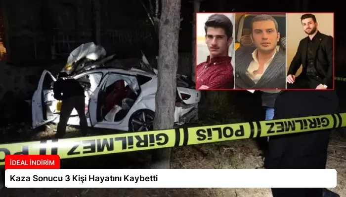 Kaza Sonucu 3 Kişi Hayatını Kaybetti