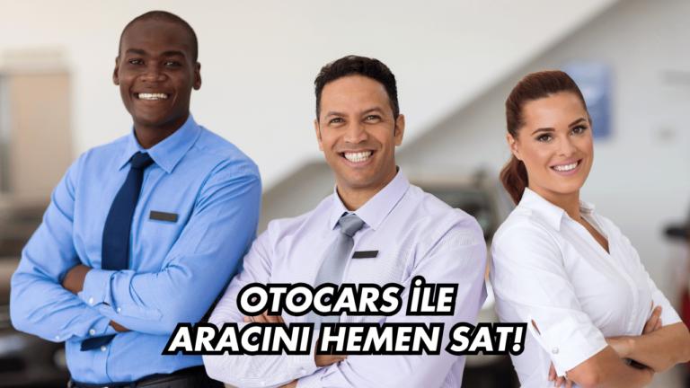 Aracınızı Değerleyin ve Otocars Güvencesiyle Hemen Satın!