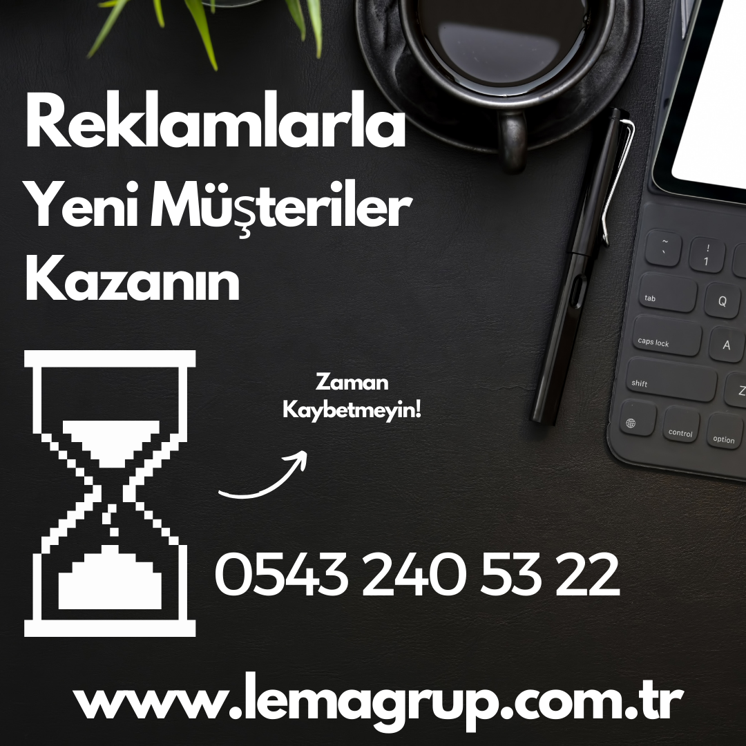 LEMA GRUP BİLİŞİM İLE FİRMANIZA YENİ MÜŞTERİLER KAZANDIRIN