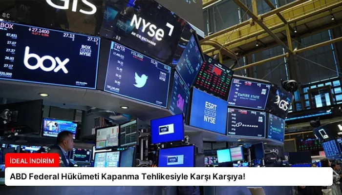 ABD Federal Hükümeti Kapanma Tehlikesiyle Karşı Karşıya!
