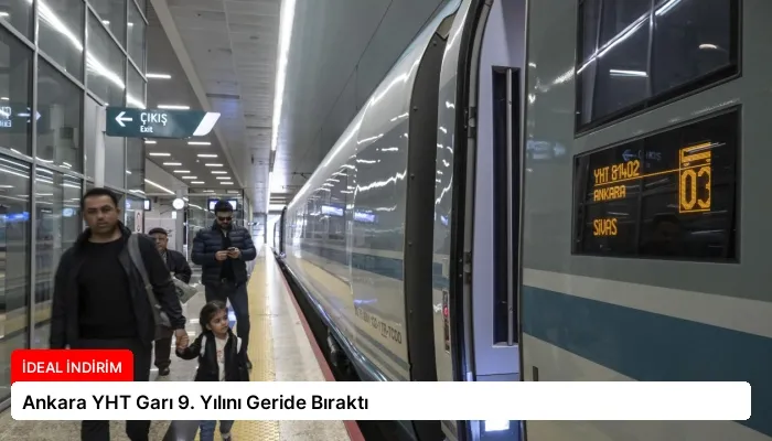 Ankara YHT Garı 9. Yılını Geride Bıraktı