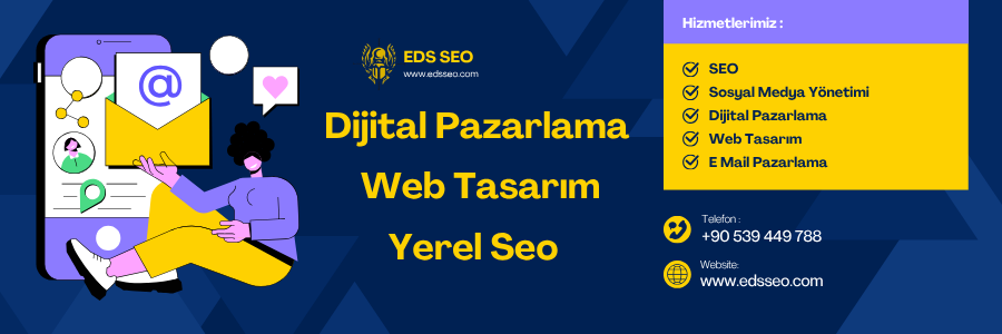 Eds Seo – Dijital Pazarlama – Sosyal Medya Hizmetleri